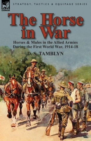 Buch Horse in War D S Tamblyn