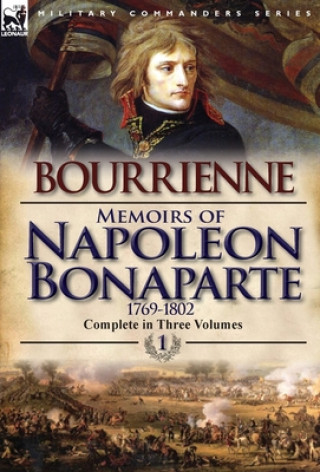 Book Memoirs of Napoleon Bonaparte Louis Antonine Fauve De Bourrienne