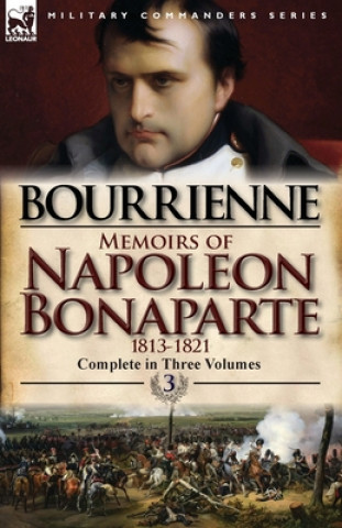 Carte Memoirs of Napoleon Bonaparte Louis Antonine Fauve De Bourrienne