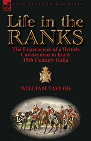 Carte Life in the Ranks William Taylor