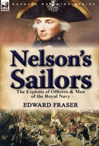Könyv Nelson's Sailors Edward Fraser
