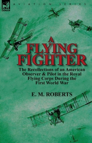 Buch Flying Fighter E M Roberts