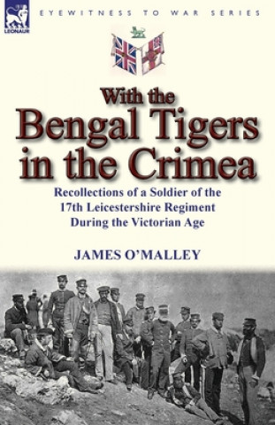 Book With the Bengal Tigers in the Crimea James O'Malley