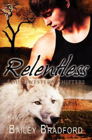 Książka Relentless Bailey Bradford