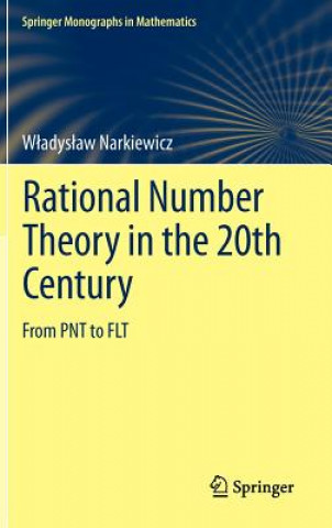 Könyv Rational Number Theory in the 20th Century Wladyslaw Narkiewicz