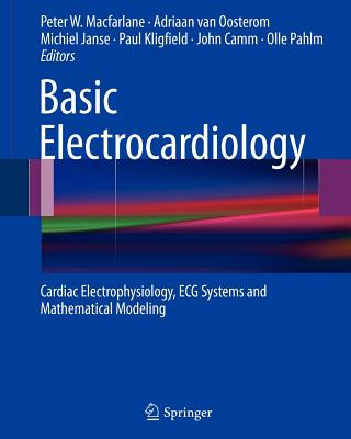 Книга Basic Electrocardiology Peter W. Macfarlane