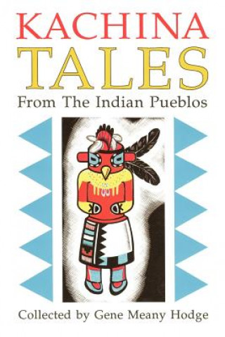 Carte Kachina Tales from the Indian Pueblos Gene Hodge