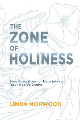 Knjiga Zone of Holiness Linda Norwood