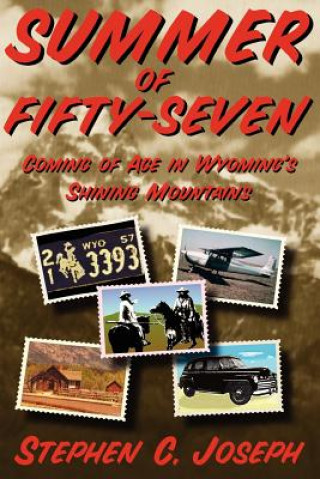 Carte Summer of Fifty-Seven (Softcover) Stephen C Joseph