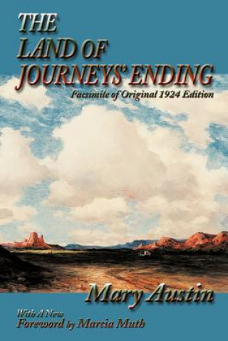 Kniha Land of Journeys' Ending Mary Austin