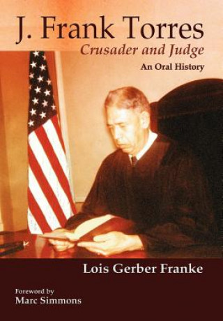 Knjiga J. Frank Torres Lois Gerber Franke