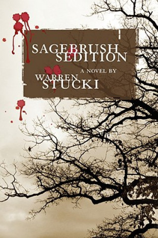 Książka Sagebrush Sedition Warren J Stucki