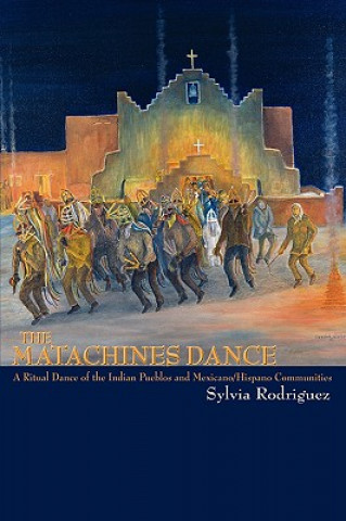 Könyv Matachines Dance Sylvia Rodrguez