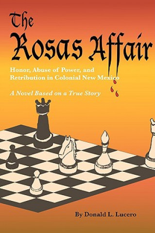 Kniha Rosas Affair Donald L Lucero