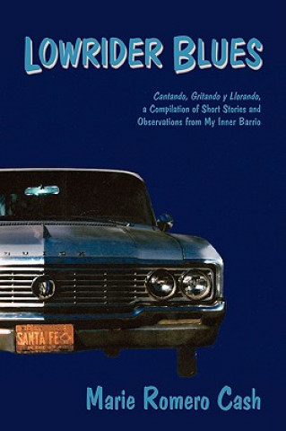 Βιβλίο Lowrider Blues Marie Romero Cash