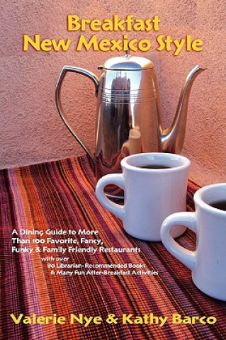 Kniha Breakfast New Mexico Style Katherine Ann Barco