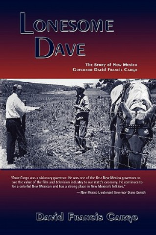 Carte Lonesome Dave David Francis Cargo