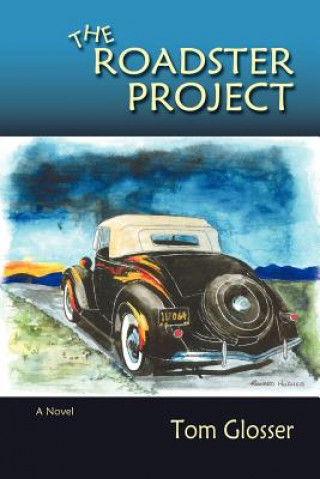 Buch Roadster Project Tom Glosser