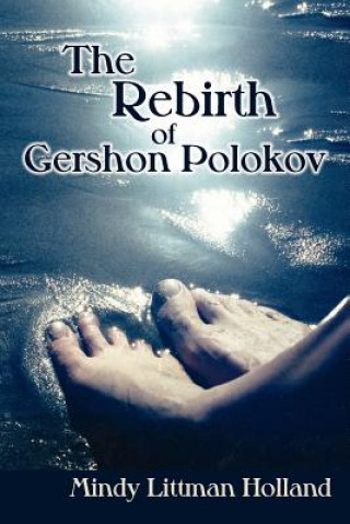 Carte Rebirth of Gershon Polokov Mindy Littman Holland