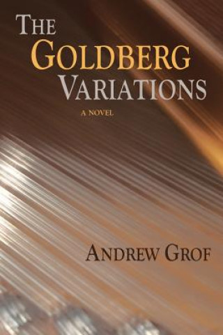 Książka Goldberg Variations Andrew Grof