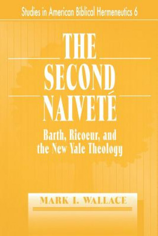 Book Second Naivete Mark I. Wallace