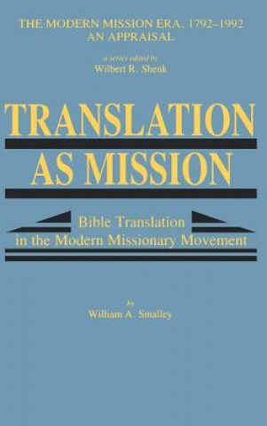 Livre Translation as Mission William A. Smalley