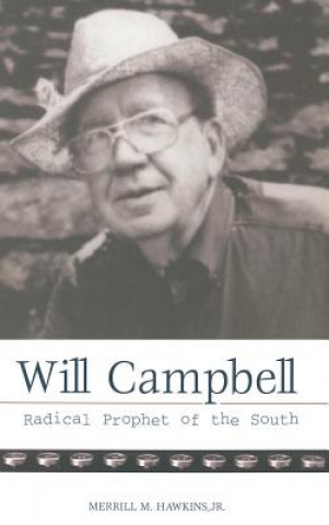 Knjiga Will Campbell Merrill M. Jr. Hawkins