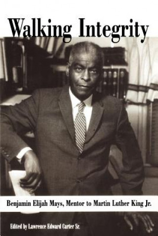 Knjiga Walking Integrity Lawrence E. Sr. Carter