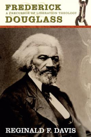 Könyv Frederick Douglass Reginald F. Davis