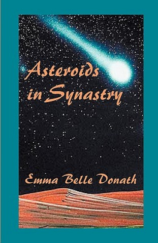 Kniha Asteroids in Synastry Emma Belle Donath