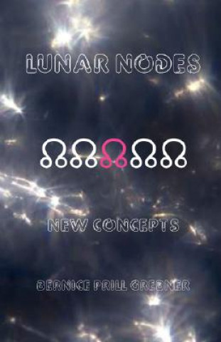 Book Lunar Nodes Bernice Prill Grebner