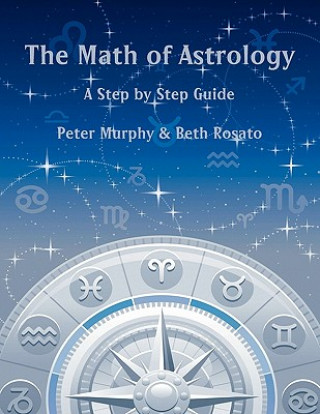 Kniha Math of Astrology Beth Rosato