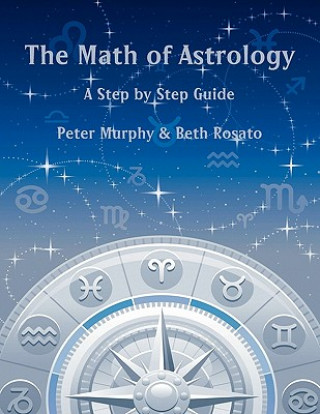 Livre Math of Astrology Beth Rosato