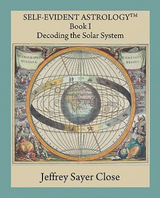 Buch Self-Evident Astrology Jeffrey Sayer Close