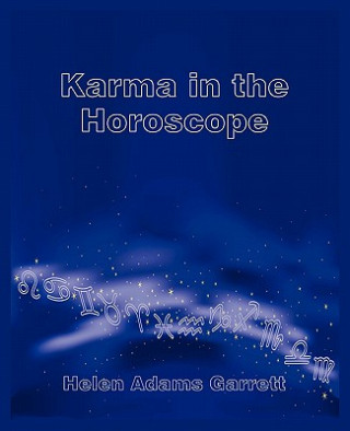 Książka Karma in the Horoscope Helen Adams Garrett