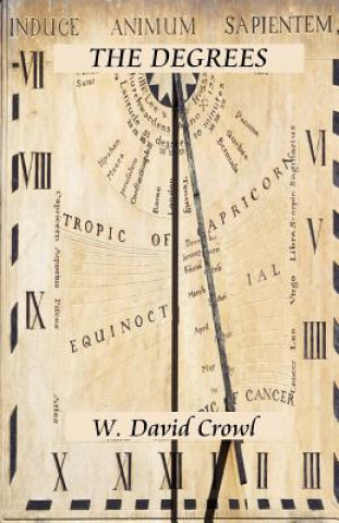 Книга Degrees W. David Crowl