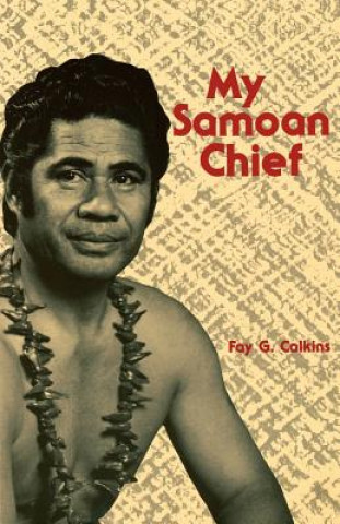 Kniha My Samoan Chief Fay G. Calkins