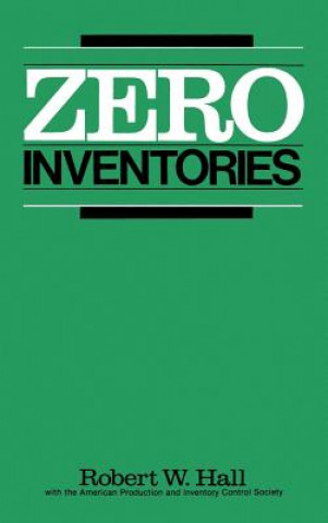 Könyv Zero Inventories Robert W. Hall