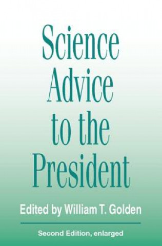 Könyv Science Advice to the President Golden