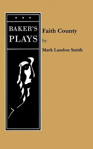 Kniha Faith County Mark Landon Smith