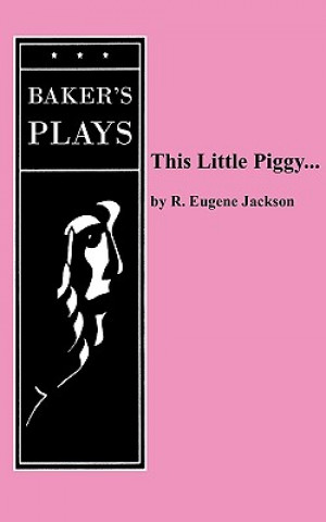 Knjiga This Little Piggy... R. Eugene Jackson