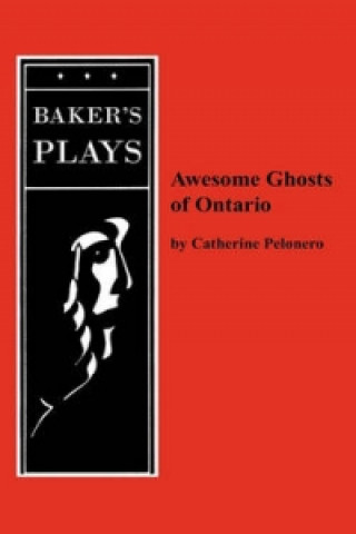 Libro Awesome Ghosts of Ontario Catherine Pelonero