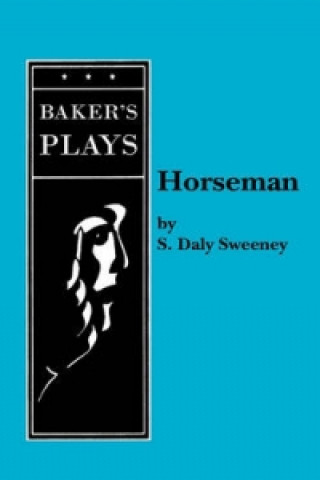 Knjiga Horseman S. Daly Sweeney