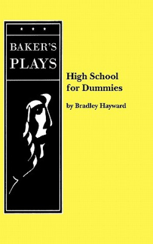 Kniha High School for Dummies Bradley Hayward
