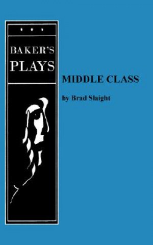 Carte Middle Class Brad Slaight