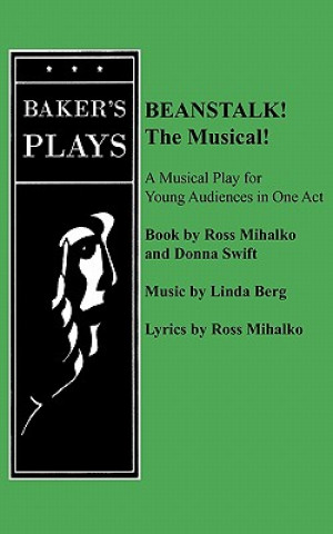 Carte Beanstalk! The Musical! Donna Swift