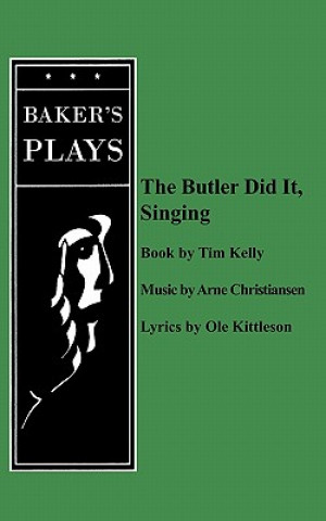 Книга Butler Did It Singing Ole Kittleson