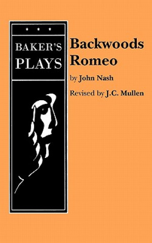 Kniha Backwoods Romeo John Nash