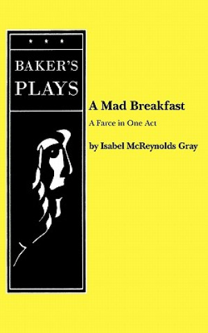 Buch Mad Breakfast Isabel McReynolds Gray