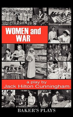 Kniha Women and War Jack Hilton Cunningham